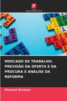 Mercado de Trabalho: Previsão Da Oferta E Da Procura E Análise Da Reforma 6209301126 Book Cover