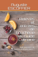 Relevés et entrées de boucherie du Guide Culinaire: Aide-mémoire de cuisine pratique, Livre 7 B08WRC68Y9 Book Cover
