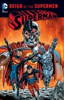 Superman: Reign of the Supermen 1401266630 Book Cover