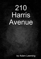 210 Harris Avenue 1446629414 Book Cover