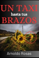 Un taxi hasta tus brazos 1729086101 Book Cover