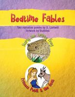 Bedtime Fables: Morty the Warty Frog and Princess Petal and the Goat 151446165X Book Cover