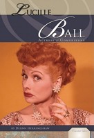 Lucille Ball: Actress & Comedienne 161783002X Book Cover