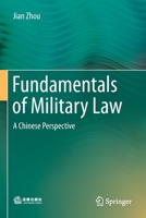 Fundamentals of Military Law: A Chinese Perspective 9811362505 Book Cover