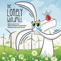 The Lonely Windmill 1304647358 Book Cover