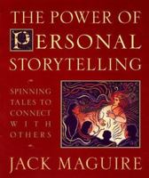 The Power of Personal Storytelling 0874779308 Book Cover