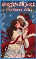 Knotty or Nice: a Krampus Tale B0G7KSVVZT Book Cover