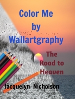 Color me by Wallartgraphy 1714783014 Book Cover