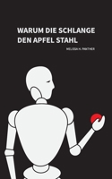 Warum die Schlange den Apfel stahl 3756851761 Book Cover