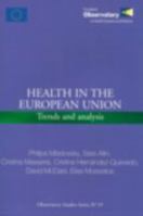 Health in the European Union: Trends and Analysis 9289041900 Book Cover