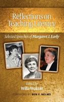 Reflections on Teaching Literacy: Selected Speeches of Margaret J. Early 1617355445 Book Cover