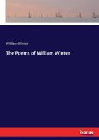 The Poems Of William Winter 3337254349 Book Cover