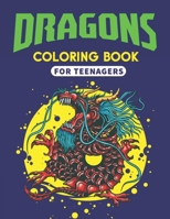Dragons Coloring Book for Teenagers: Featuring Magnificent Dragons, Beautiful Princesses and Mythical Landscapes for Fantasy (Unique gifts for Girls & B08PG65J99 Book Cover