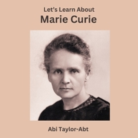 Let's Learn About Marie Curie (Inventor's Chronicles) B0CNDDNTPP Book Cover