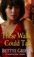 If These Walls Could Talk 075821670X Book Cover