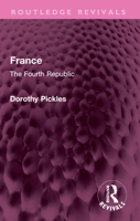 France: The Fourth Republic 1032387173 Book Cover