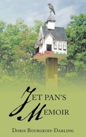 Jet Pan's Memoir 1957546573 Book Cover