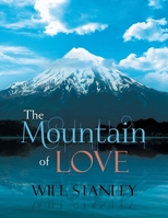 The Mountain of Love 1479770620 Book Cover