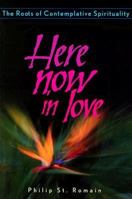 Here Now in Love 0764807935 Book Cover