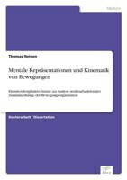 Mentale Reprasentationen Und Kinematik Von Bewegungen 3838691598 Book Cover