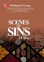 Scenes of Sins: A play 9785494543 Book Cover