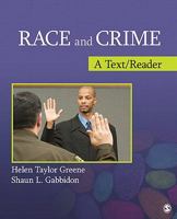 Race and Crime: A Text/Reader 1412989078 Book Cover