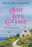 Aunt Ivy's Cottage 1538709139 Book Cover