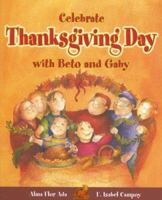 Celebra El Dia de Accion de Gracias Con Beto y Gaby ( Celebrate Thanksgiving Day with Beto and Gaby ) Spanish Edition 1598201336 Book Cover