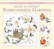 Helen M. Stevens' Embroidered Gardens 0715329847 Book Cover