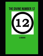 The Divine Number 12 B08VBH5NGZ Book Cover
