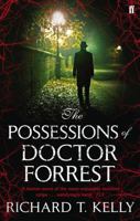 The Possessions of Doctor Forrest 0571241549 Book Cover