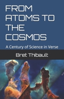 FROM ATOMS TO THE COSMOS: A Century of Science in Verse B0DQY43FYN Book Cover