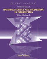 Materials Science and Engineering, Student Problem Set Supplement: An Introduction 0471744778 Book Cover