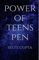 Power of teens pen B0B211V4FR Book Cover