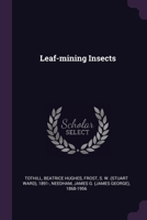Leaf-mining Insects 1379053978 Book Cover