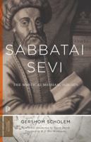 Shabbatai Zevi veha-Tenucah ha-meshihit be-yemei hayyav (Sabbatai Sevi and the Sabbatian Movement During His Lifetime) 0691172099 Book Cover