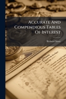 Accurate And Compendious Tables Of Interest 1286121892 Book Cover