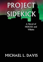 Project Sidekick B0GWSN6DDZ Book Cover