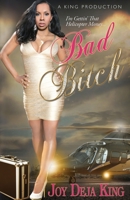 Bad Bitch 0986004588 Book Cover