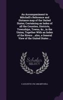 An Accompaniment to Mitchell's Reference and Distance Map of the United States; 1014077478 Book Cover