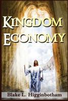 Kingdom Economy 1503111016 Book Cover