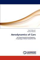 Aerodynamics of Cars: An Experimental Investigation - A Synergy of Wind Tunnel & CFD 3847324446 Book Cover