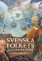 Svenska folkets underbara öden: Frihetstidens höjdpunkt och slut (Band VI) (Swedish Edition) 8367583833 Book Cover