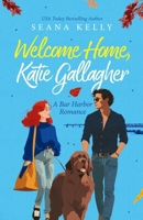 Welcome Home, Katie Gallagher 0373640366 Book Cover