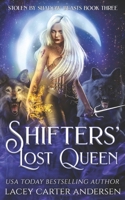 Shifters' Lost Queen: A Rejected Mates Reverse Harem B0BBPY9FWD Book Cover