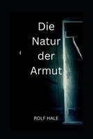Die Natur der Armut B0BT79PHFK Book Cover