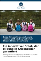 Ein innovativer Staat, der Bildung in Krisenzeiten garantiert (German Edition) 6207172345 Book Cover