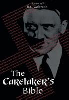 The Caretaker's Bible 0595459234 Book Cover