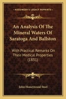 An Analysis of the Mineral Waters of Saratoga and Ballston 0469256036 Book Cover