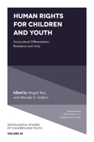Human Rights for Children and Youth : Sociocultural Differentiation, Resistance and Unity 1789730481 Book Cover